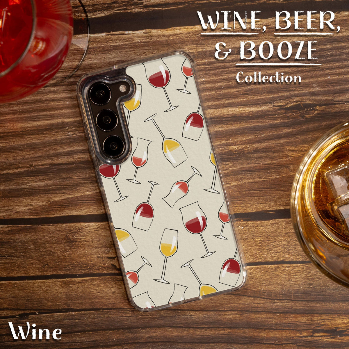 Wine, Beer, & Booze HD Samsung Galaxy S21 Phone Case