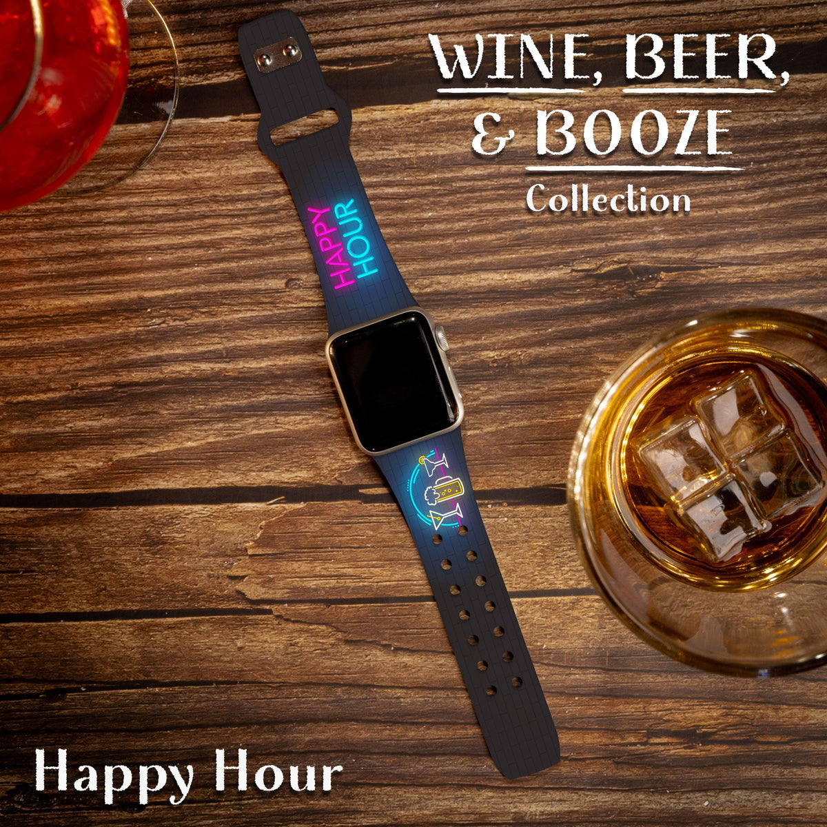 Wine, Beer, & Booze HD Apple Watch Band