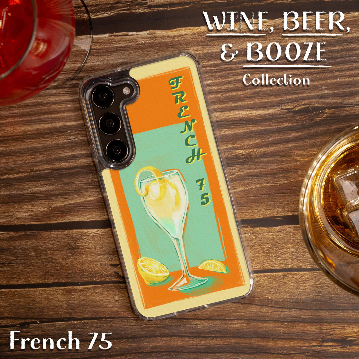 Wine, Beer, & Booze HD Samsung Galaxy S21 Phone Case