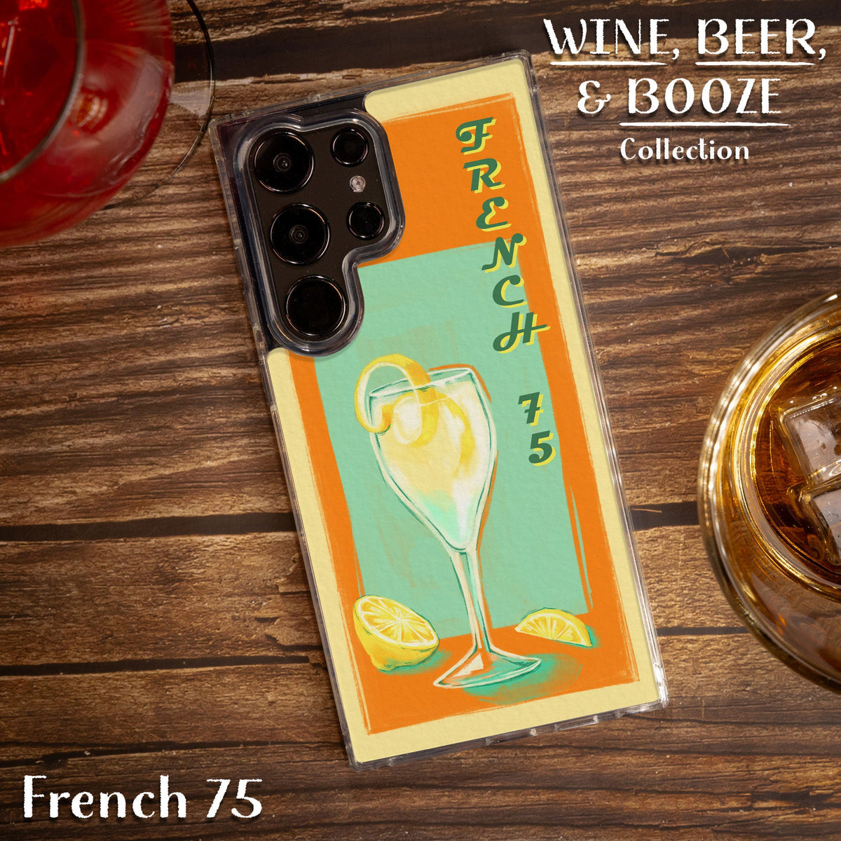 Wine, Beer, & Booze HD Samsung Galaxy S21 Phone Case