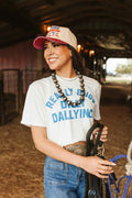 Really Busy Dilly Dallying Graphic Tee